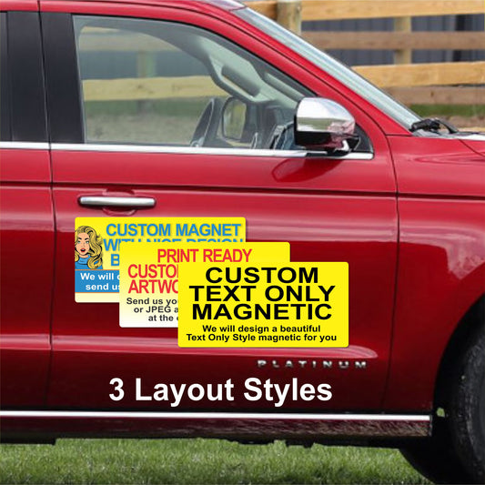 Custom Magnetic Vehicle Sign, 3 Artistic Styles, 3 Heights - 12, 18, 24 Inch tall - Beautiful, Color Popping Personalized Car Magnetic Signs
