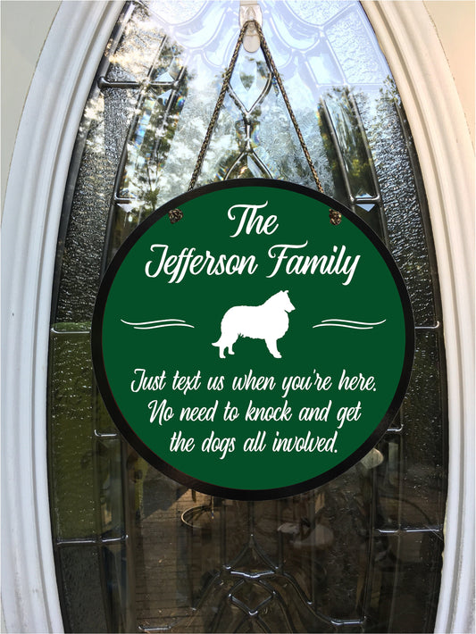 TEXTDOGS FAMILY CIRCLE sign - Just text when here. No need to knock and get dogs all involved - 11.5"x 11.5" - 1/2" thick pvc w/hanging cord