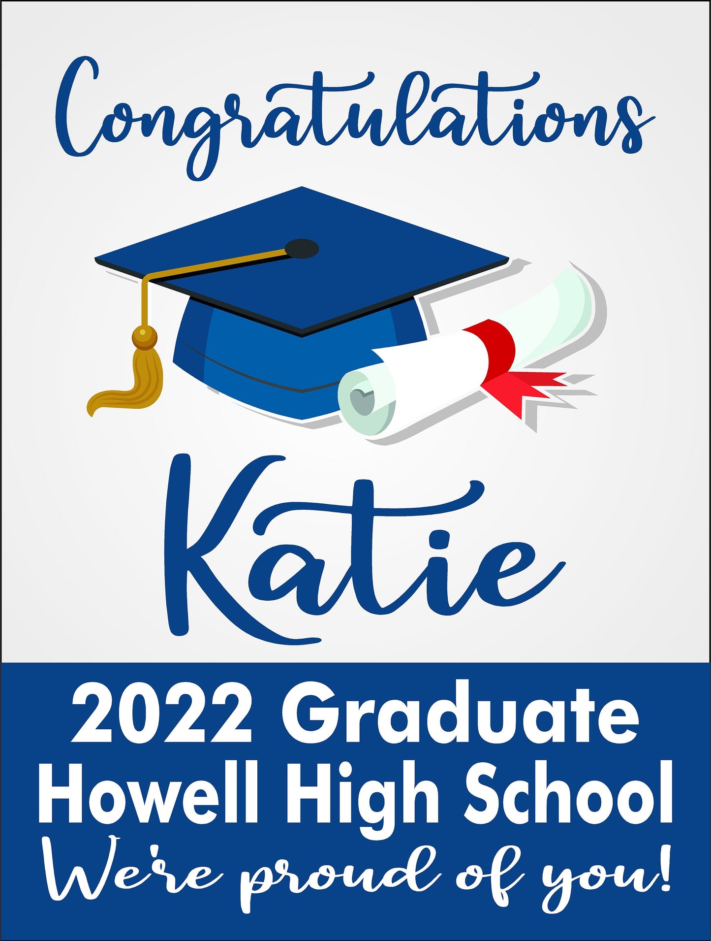 GRADUATE YARD SIGN | 2022 High School / College Senior Grad Graduation Congrats | Personalized Outdoor Lawn Card Party Decoration | YSG101