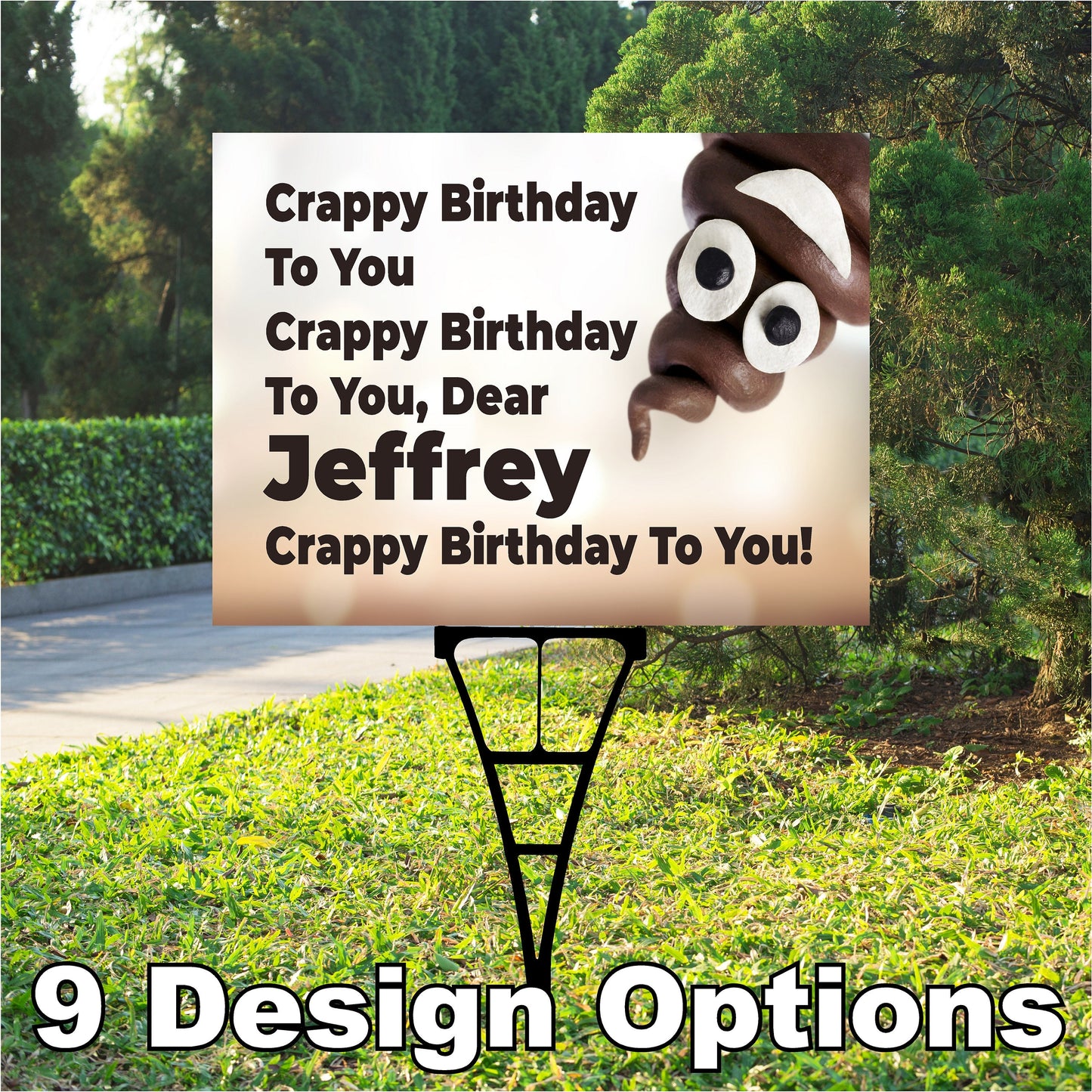 Birthday Yard Sign, Oh Crap, Holy Crap, Load of Crap,  Happy Birthday Outdoor, Corrugated Plastic, inc: stake, BS135